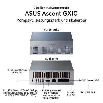 Preview: ASUS Ascent GX10 - GB10 Grace - DGX - 1TB NVMe PCIe 4.0